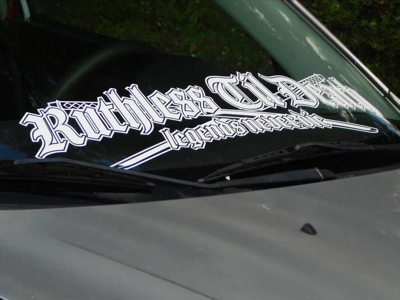Ruthless Til Death Legends Never Die Windshield Rear Window Decal | MySticker