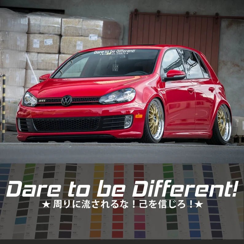 Dare to be Different Windshield Banner Decal JDM Sticker | MySticker