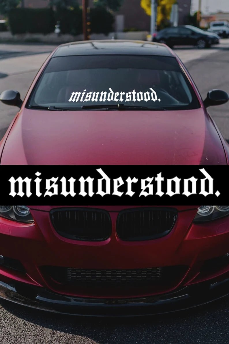Misunderstood Sticker MISUNDERSTOOD JDM Vinyl Decal Sticker - Windshield banner, window ...